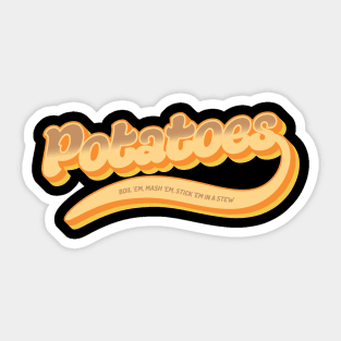 Potatoes Sticker